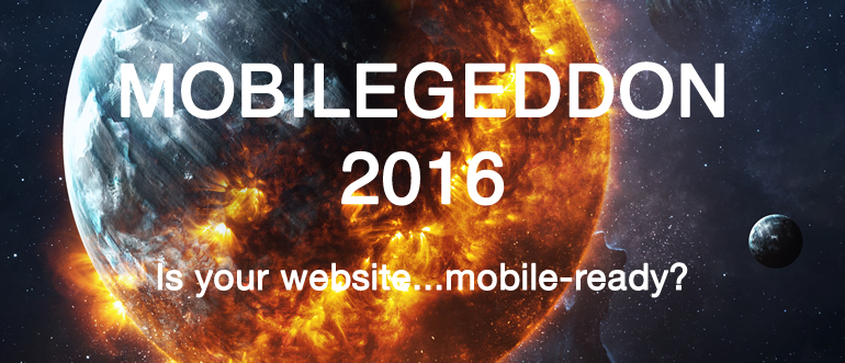 Mobilegeddon 2016 Google Mobile Update